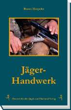 Jäger-Handwerk