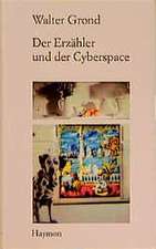 Der Erzähler und der Cyberspace