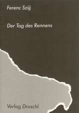 Der Tag des Rennens