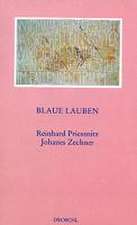 Blaue Lauben