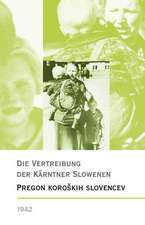 Die Vertreibung der Kärntner Slowenen 1942/Pregon korokih Slovencev 1942