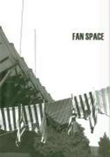 Fan Space