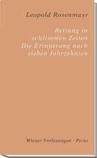 Rettung in schlimmen Zeiten. Erinnerung nach sieben Jahrzehnten