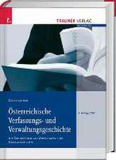 Österreichische Verfassungs- und Verwaltungsgeschichte