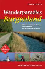 Lehofer, G: Wanderparadies im Burgenland