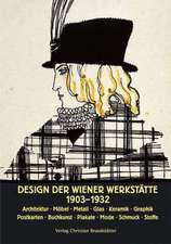 Design der Wiener Werkstätte 1903 - 1932