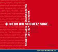 Perret, R: Wenn ich Schweiz sage/ 2 CD