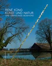 René Küng - Kunst und Natur