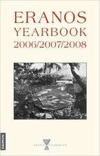 Eranos Yearbook 69: 2006/2007/2008