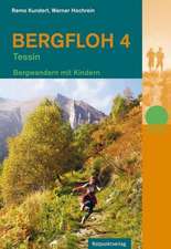 Bergfloh 4 - Tessin