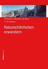 Naturschönheiten erwandern