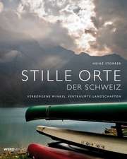 Stille Orte der Schweiz