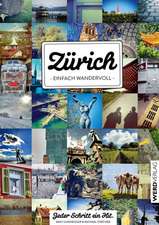 Zürich - einfach wandervoll