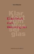 Klartext zum Wasserglas