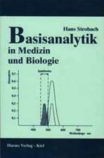 Basisanalytik in Medizin und Biologie