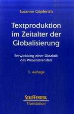 Textproduktion im Zeitalter der Globalisierung