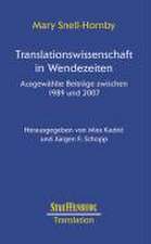 Translationswissenschaft in Wendezeiten