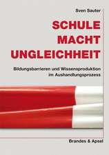 Schule, Macht, Ungleichheit