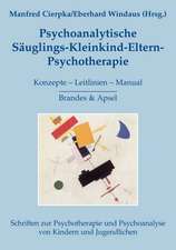 Psychoanalytische Säuglings-Kleinkind-Eltern-Psychotherapie