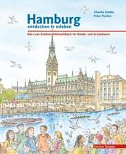 Hamburg entdecken und erleben