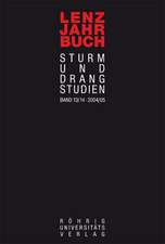 Lenz-Jahrbuch 13/14. Sturm-und-Drang-Studien