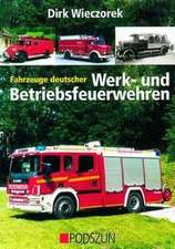 Fahrzeuge deutscher Werk- und Betriebsfeuerwehren