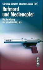 Rufmord und Medienopfer