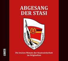 Abgesang der Stasi