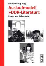 Auslaufmodell »DDR-Literatur«