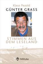 Günter Grass. Stimmen aus dem Leseland