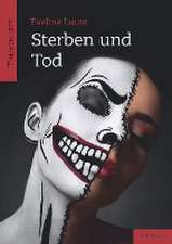 Sterben und Tod