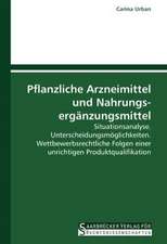 Pflanzliche Arzneimittel und Nahrungs- ergänzungsmittel