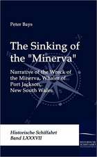 The sinking of the Minerva