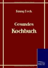 Gesundes Kochbuch