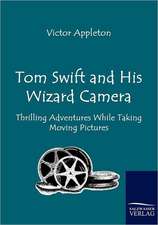 Tom Swift and His Wizard Camera