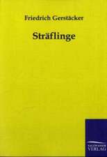 Sträflinge