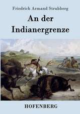 An der Indianergrenze