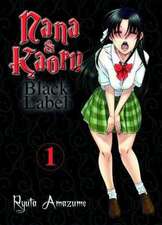 Nana & Kaoru - Black Label 01