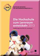 Die Hochschule zum Lernraum entwickeln