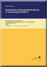 Konsistente Schutzgutbehandlung in Zulassungsverfahren