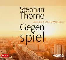 Thome, S: Gegenspiel/8 CDs