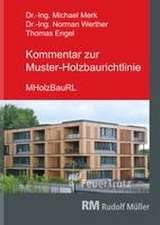 Kommentar zur Muster-Holzbaurichtlinie (MHolzBauRL)