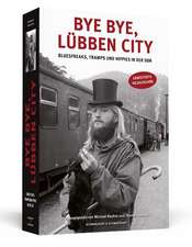 Bye bye, Lübben City