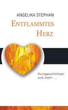 Entflammtes Herz