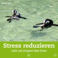 Stress reduzieren