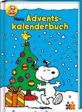 Peanuts. Mein Adventskalenderbuch