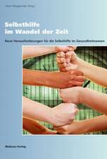 Selbsthilfe im Wandel der Zeit