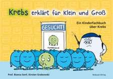 Krebs erklärt für Klein und Groß