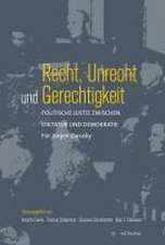 Recht, Unrecht und Gerechtigkeit