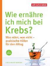 Wie ernähre ich mich bei Krebs?